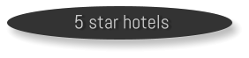 5 star hotels